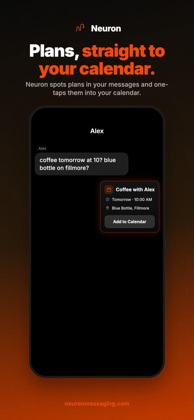 Neuron · Messaging that translates, schedules, reminds, and remembers.